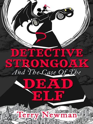 cover image of Detective Strongoak and the Case of the Dead Elf